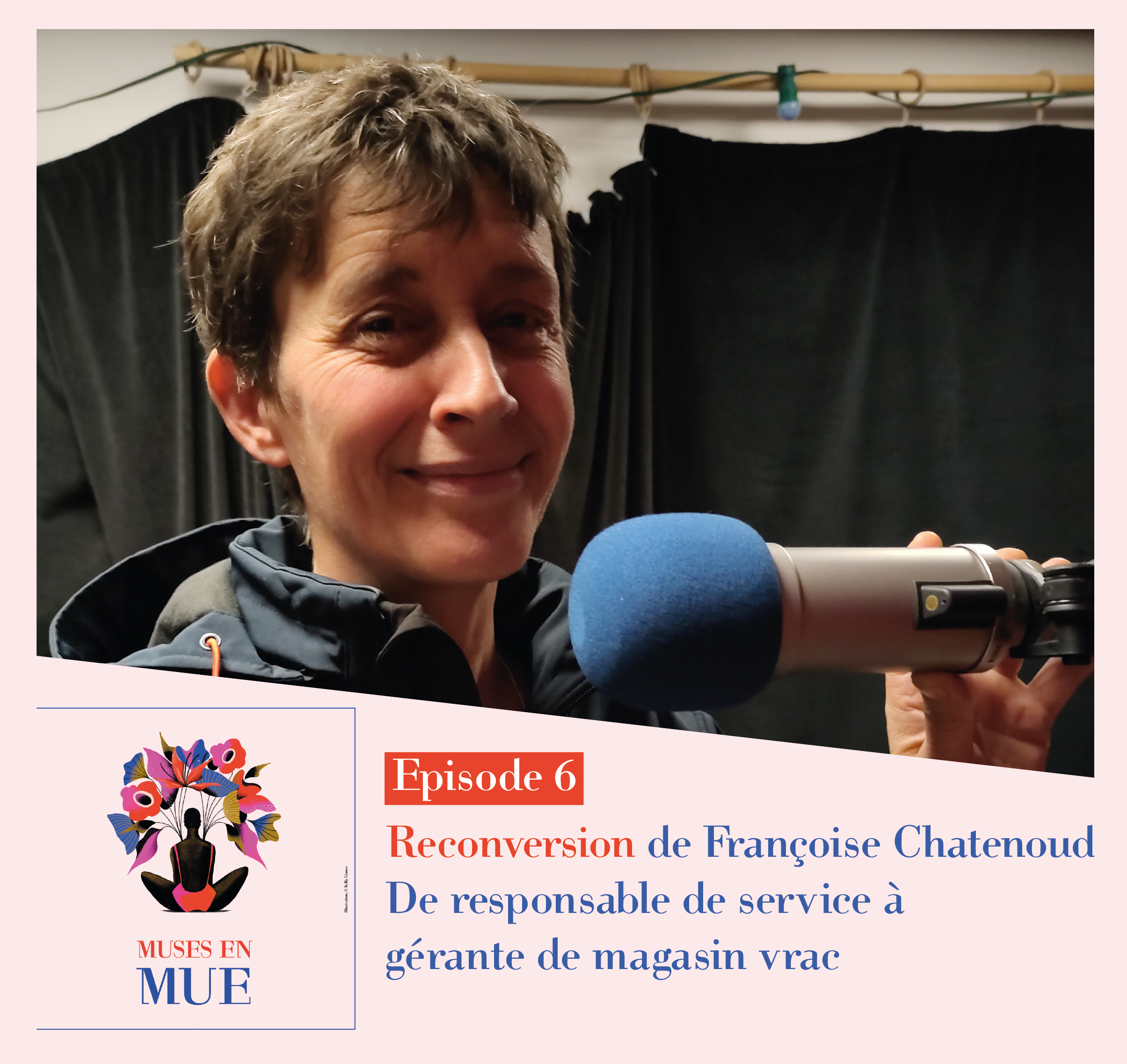 MUSES EN MUE – Episode 6 avec Françoise Chatenoud